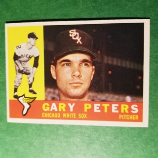 1960 - TOPPS BASEBALL CARD NO. 407 - GARY PETERS - WHITE SOX - EXMT-NRMT+