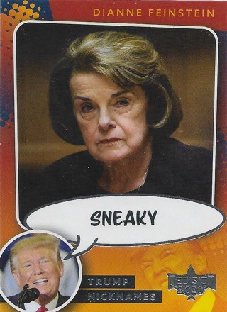 2020 Decision 2020 Nicknames #NN8 Dianne Feinstein/Sneaky