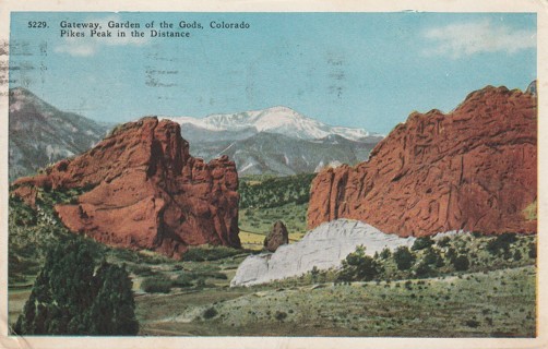 Vintage Used Postcard: 1951 Gateway, Garden of the Gods & Pikes Peak, CO