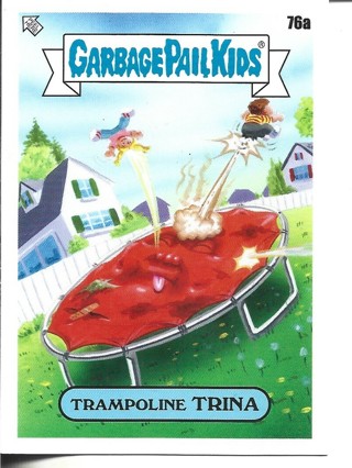 Brand New 2024 Topps Garbage Pail Kids Trampoline Trina Sticker From the Kids At Play Set 