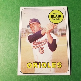 1969 - TOPPS BASEBALL CARD HI NO. 506 - PAUL BLAIR - ORIOLES