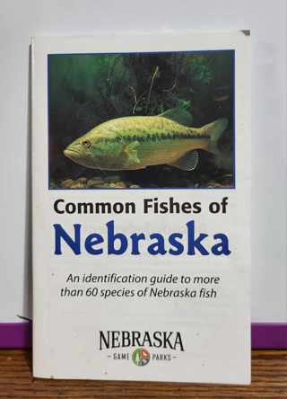 Nebraska Fish Identification Guide