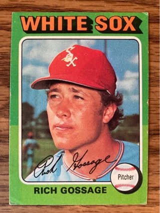 1975 Topps Rich Gossage baseball card 