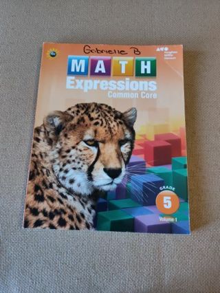 Unused Book Math Expressions Common Core Volume 1 Grade 5.
