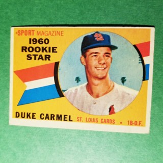 1960 - TOPPS BASEBALL CARD NO. 120 -  DUKE CARMEL ROOKIE - CARDINALS - EXMT-NRMT+