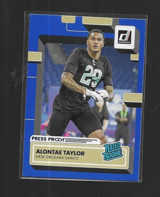 2022 DONRUSS ALONTAE TAYLOR BLUE PRESS ROOKIE #373