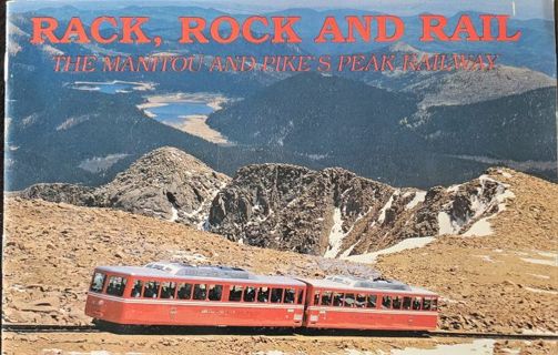 The Manitou and Pike's Peak Railway Rack, Rock and Rail Brochure Booklet