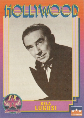 1991 Starline Bela Lugosi Dracula Hollywood Walk Of Fame Trading Card 18