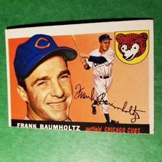 1955 - TOPPS BASEBALL CARD NO. 172 - FRANK BAUMHOLTZ - CUBS