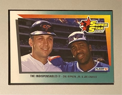 Cal Ripken Jr/Joe Carter