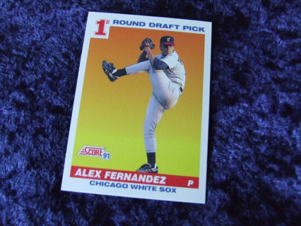 1991 Alex Fernandez Chicago White Sox #1 Draft Pick Score Card #382