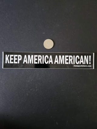 Keep America American! 