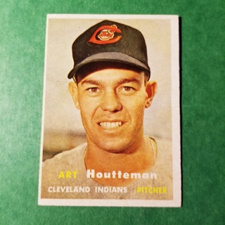  1957 - TOPPS EXMT - NRMT BASEBALL - CARD NO. 385 - ART HOUTTEMAN - INDIANS