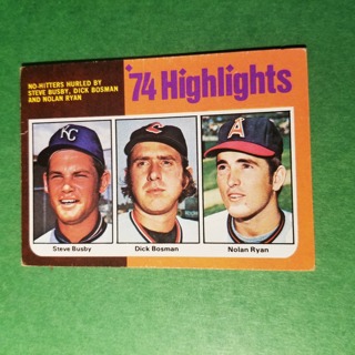 1975 - TOPPS BASEBALL CARD NO. 7 - 74 HIGHLIGHTS - NOLAN RYAN THROWS NO HITTER