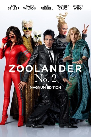 Zoolander #2 The Magnum Edition - HDX -VUDU