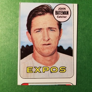  1969 - TOPPS EXMT - NRMT BASEBALL - CARD NO. 138 - JOHN BATEMAN - EXPOS