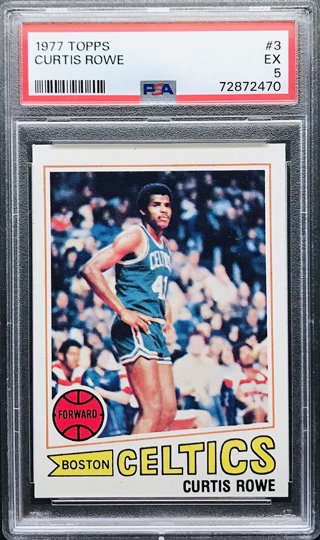 Curtis Rowe - 1977-78 Topps #3 - Boston Celtics PSA 5 [GD010]