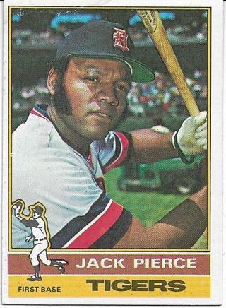 1976 TOPPS JACK PIERCE CARD