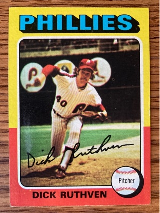 1975 Topps Dick Ruthven baseball card 