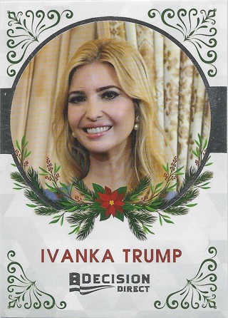 2020 Decision Direct Holiday Edition #8 Ivanka Trump