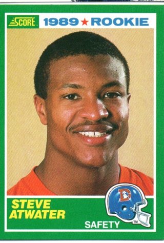 1989 Score Steve Atwater Rookie #263