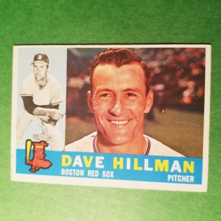 1960 - TOPPS BASEBALL CARD NO. 68 - DAVE HILLMAN - RED SOX