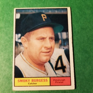 1961 - TOPPS EXMT - NRMT BASEBALL - CARD  NO. 461 - SMOKY BURGESS - PIRATES