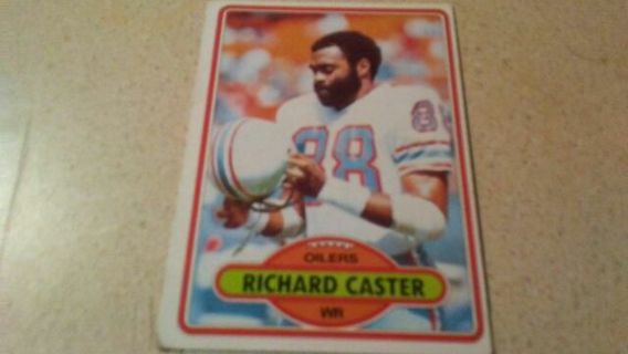1980 TOPPS RICHARD CASTER HOUSTON OILERS FOOTBALL CARD
