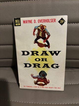 1950 Western Novel - Draw or Drag