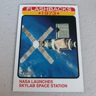 2022 Topps Heritage - News Flashbacks #NF-12 NASA LAUNCHES SKYLAB SPACE STATION