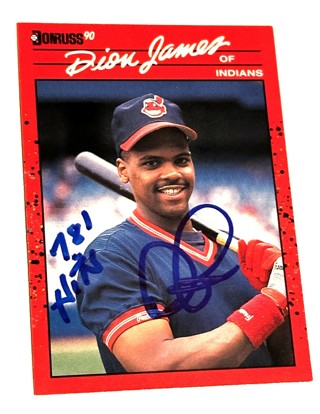 Autographed 1990 Donruss 428 Dion James Cleveland Indians Baseball Card/With 781 Hits Inscription