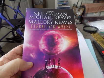 Eternity's Wheel The conclusion of Interworld series by Neil Gaimen