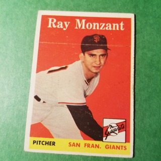 1958 - TOPPS BASEBALL CARD NO. 447 - RAY MONZANT - GIANTS