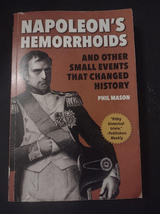 Napoleon's Hemorrhoids