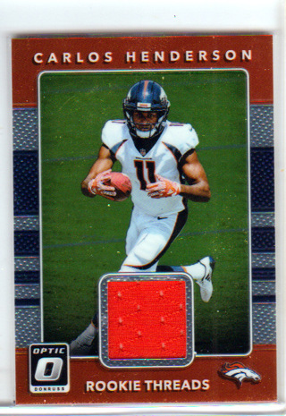 Carlos Henderson,  2017 Panini Donruss Optic  ROOKIE Threads Card #21,  Denver Broncos, (H)