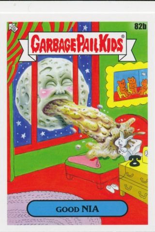 2022 Topps Garbage Pail Kids Good Nia #82b