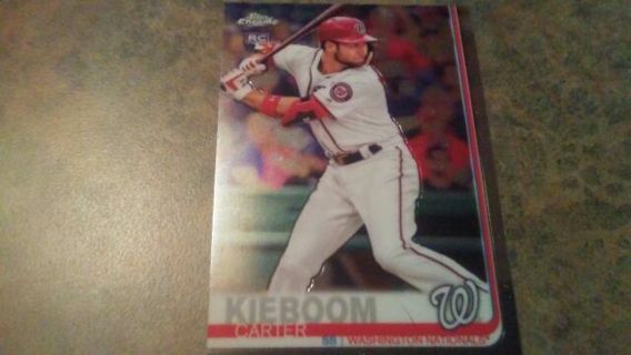 2019 TOPPS CHROME ROOKIE CARTER KIEBOOM WASHINGTON NATIONALS BASEBALL CARD# 22