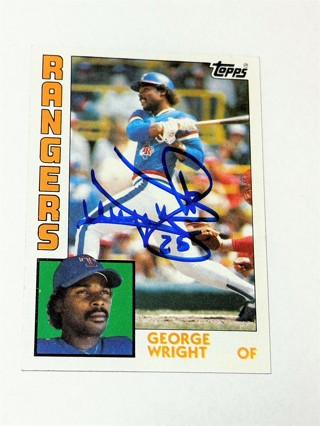 Autographed 1984 Topps George Wright #688 Texas Rangers Baseball Card