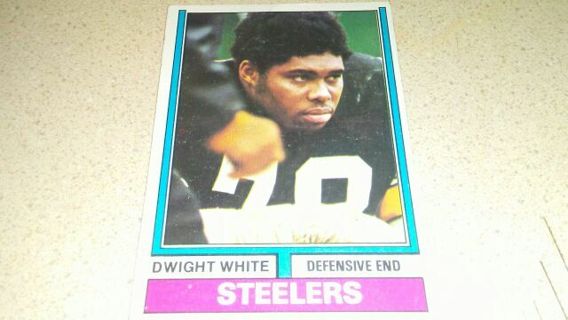 1974 TOPPS DWIGHT WHITE PITTSBURGH STEELERS FOOTBALL CARD