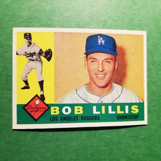 1960 - TOPPS EXNT - NRMT BASEBALL - CARD NO - 354 - BOB LILLIS - DODGERS