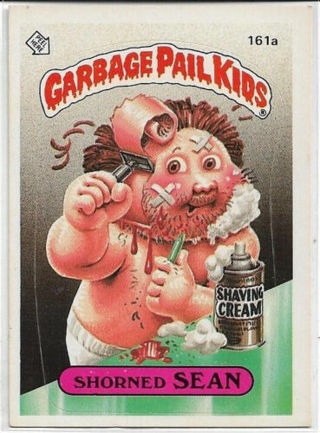 1986 TOPPS GARBAGE PAIL KIDS SHORNED SEAN CARD