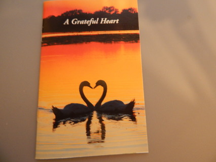  "A GRATEFUL HEART"   inspirational booklet