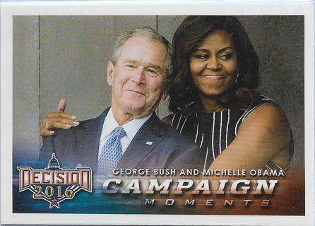 2016 Decision 2016 #234 George Bush and Michelle Obama