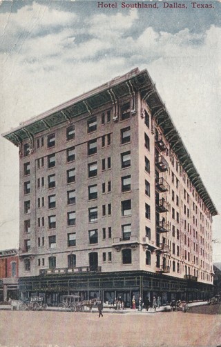 Vintage Used Postcard: j: 1913 Hotel Southland, Dallas, TX