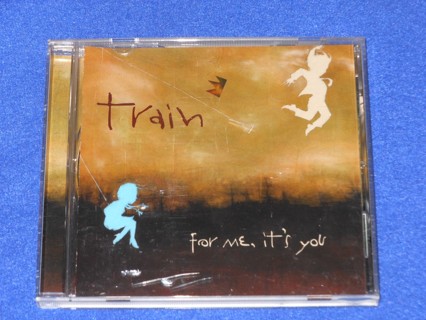 TRAIN - FOR ME IT'S YOU