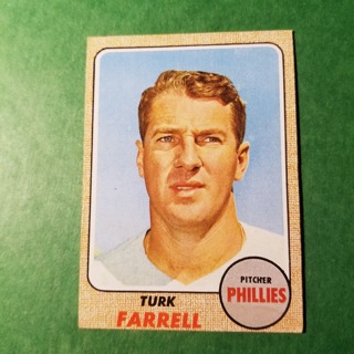 1968 - TOPPS BASEBALL CARD NO. 217 - TURK FARRELL - PHILLIES