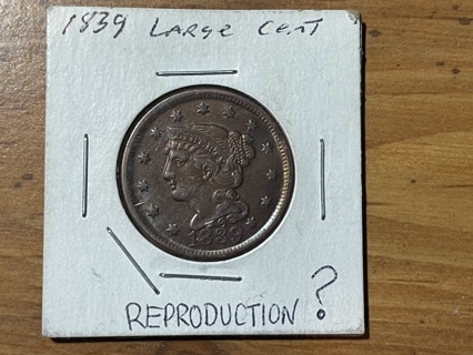 1839 Large Cent Restrike Reproduction Coin