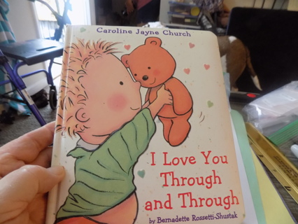 I Love You Through and through book by Bernadette Shiretal