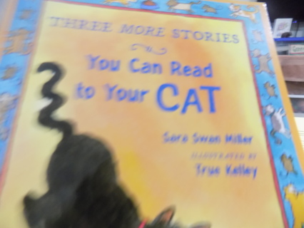 Three More Stories you can read to your cat