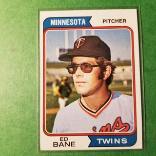 1974 - TOPPS BASEBALL CARD NO. 592 -  ED BANE - TWINS - NRMT+